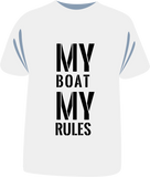 Tricou "My Boat My Rules"