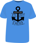 Tricou "Adventure is out there"